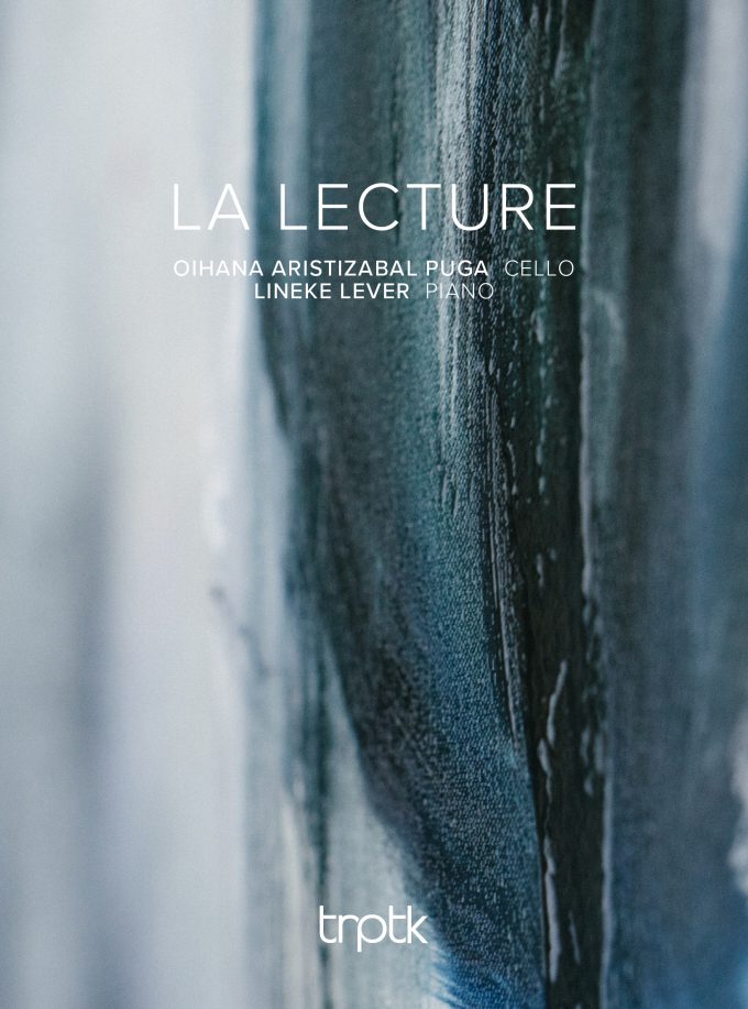 Oihana Aristizabal Puga & Lineke Lever - La Lecture