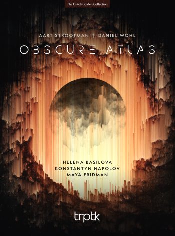 Helena Basilova, Konstantyn Napolov & Maya Fridman - Obscure Atlas