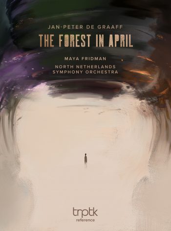 Maya Fridman, North Netherlands Symphony Orchestra - De Graaff: The Forest in April