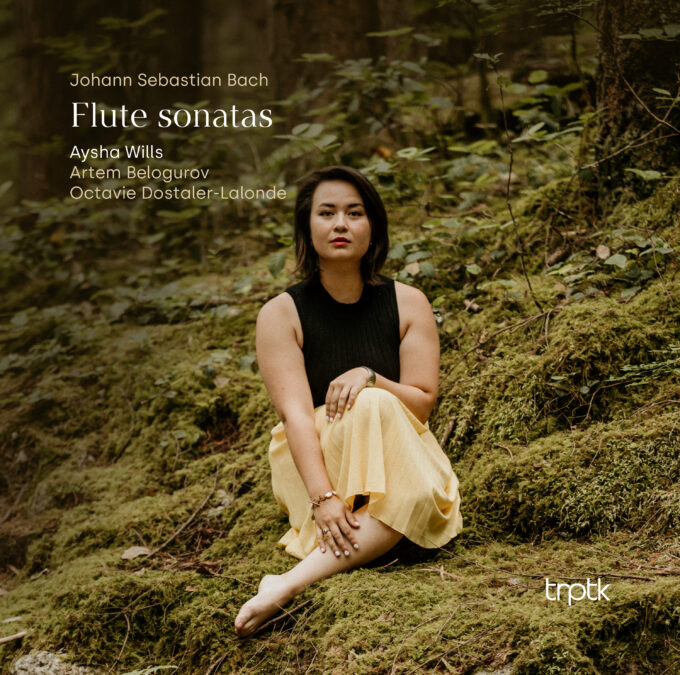 Aysha Wills, Artem Belogurov & Octavie Dostaler-Lalonde - Bach - Flute sonatas